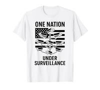 Una Nazione sotto sorveglianza 1984 Stato di Polizia Nessuna Privacy Maglietta