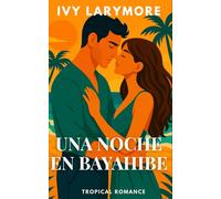 Una Noche en Bayahibe