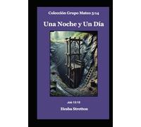 Una Noche y Un Día