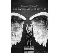 Una normale meraviglia