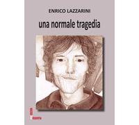 Una normale tragedia