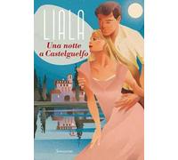 Una notte a Castelguelfo
