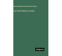 Una notte bizzarra: novella