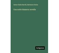 Una notte bizzarra: novella