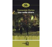 Una notte chiara