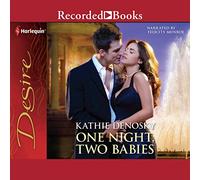 Una notte, due bambini (La serie degli eredi illegittimi)