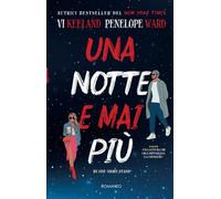 Una notte e mai più. My One-Night Stand
