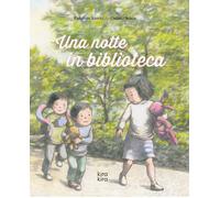 Una notte in biblioteca. Ediz. a colori - Kazeki Kazuhito