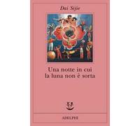 Una notte in cui la luna non è sorta