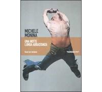 Una notte lunga abbastanza