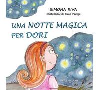 Una notte magica per Dori