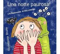 Una notte paurosa! E le filastrocche di Halloween