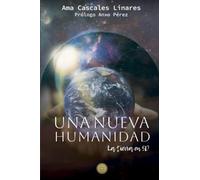 Una nueva humanidad: la tierra en 5D