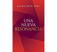 Una Nueva Resonancia