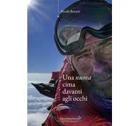 Una nuova cima davanti agli occhi