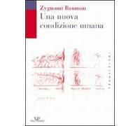 Una nuova condizione umana