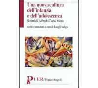 Una nuova cultura dell'infanzia e dell'adolescenza