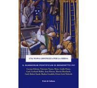 Una nuova giovinezza per la Chiesa. Il Summorum pontificum di Benedetto XVI