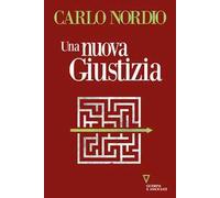 Una nuova giustizia