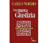 Una nuova giustizia