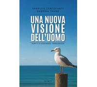 Una nuova visione dell'uomo. Scritti di don Mario Torregrossa. Volume IV: Vol. 4