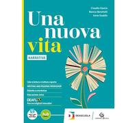 Una nuova vita. Mito e Epica. Per le Scuole superiori. Con e-book. Con espansione online