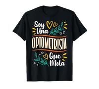 Una Optometrista Que Mola Mujer Regalo Optometria Regalos Maglietta