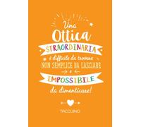 Una Ottica straordinaria è difficile da trovare, non semplice da lasciare e impossibile da dimenticare: Quaderno appunti (A5) | Regalo di addio per Ottica | Idea per dire Grazie o Pensione