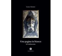 Una pagina in bianco. La Confraternita