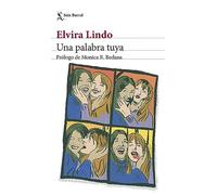 Una palabra tuya: Prólogo de Monica R. Bedana - Lindo Elvira