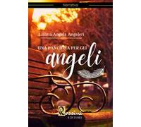 Una panchina per gli angeli