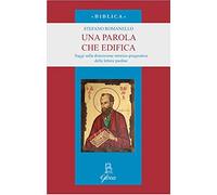Una parola che edifica (cfr. 2 Cor 12,19). Saggi sulla dimensione retorico-pragmatica delle lettere paoline