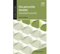 Una parrocchia sinodale. Comunità di comunità
