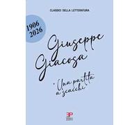 Una partita a scacchi. Giuseppe Giacosa - 2022 - Pedrini