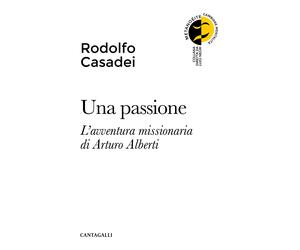 Una passione - [Edizioni Cantagalli]