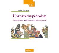 UNA PASSIONE PERICOLOSA