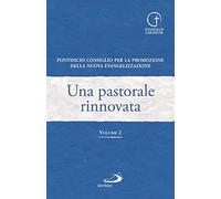 Una pastorale rinnovata. Vol. 2