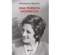 Una perduta giovinezza