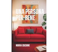 UNA PERSONA PER-BENE