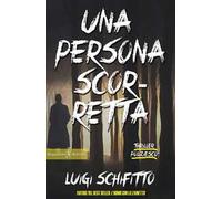 Una persona scorretta
