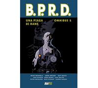 Una piaga di rane. B.P.R.D. omnibus (Vol. 2)