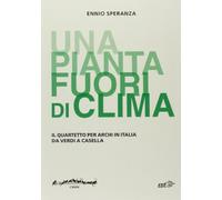 «Una pianta fuori di clima». Il quartetto per archi in Italia da Verdia Casella