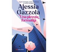 Una piccola formalità - Gazzola Alessia