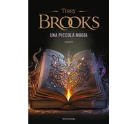 Una piccola magia - Brooks Terry