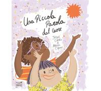 Una piccola parola dal cuore. Ediz. a colori