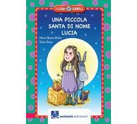 Una piccola santa di nome Lucia