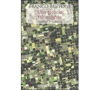 Una piccola tabaccheria. Quaderno di traduzioni. Testi originali a fronte. Ediz. multilingue