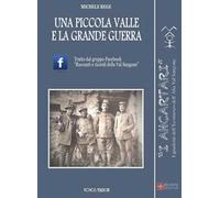 Una piccola valle e la grande guerra