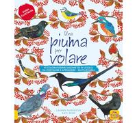 Una piuma per volare. 10 coloratissime sagome 3D di uccelli da costruire e appendere