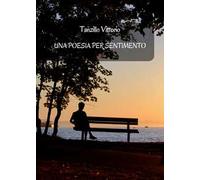 Una poesia per sentimento